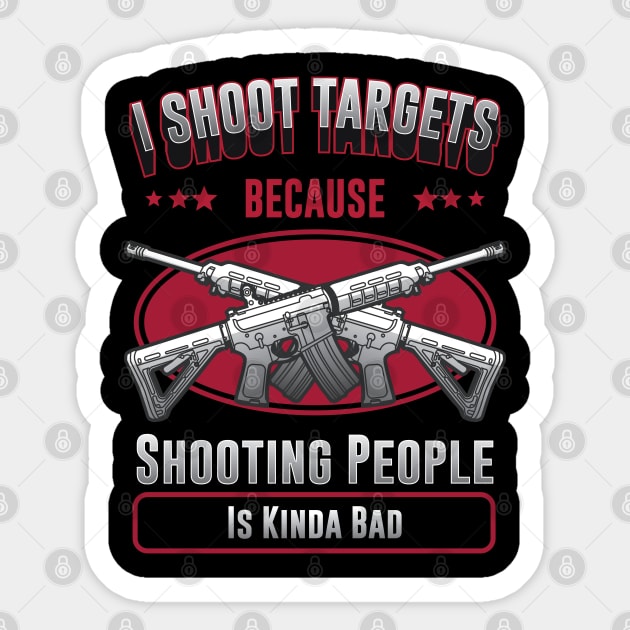 Shotgun and Clay Pigeon Funny Clay and Skeet Shooting Quote Sticker by Riffize